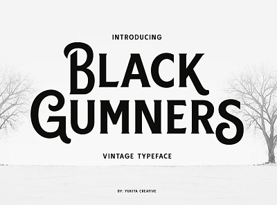 Black Gumners Vintage Typeface black bold branding classic font fonts graphic design retro typeface typography vintage