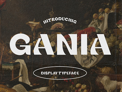 Gania Display Typeface