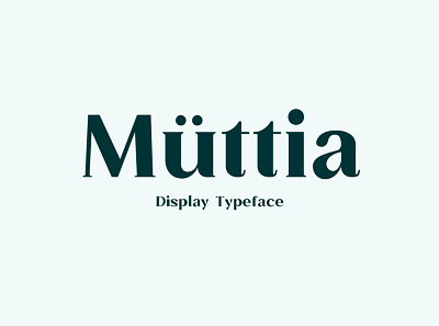Muttia Display Typeface branding design font graphic design logo typography ui