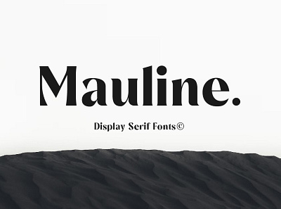 Mauline Display Serif Font branding design font graphic design logo serif vector