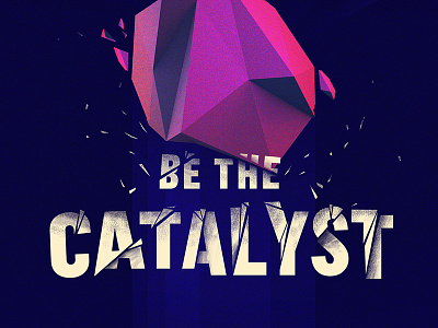 Catalyst Poster 3d abstract cinema 4d low poly poster typography