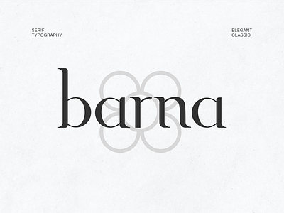 "barna" - Serif Typeface Design barcelona book booklet classic design font photography promo publication type typeface typographer typography