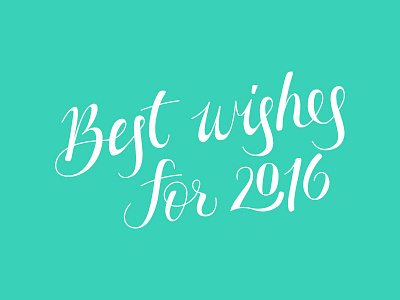 Hello 2016! calligraphy lettering new year typography