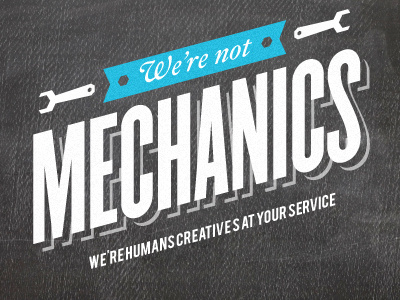 We're not mechanics logo retro