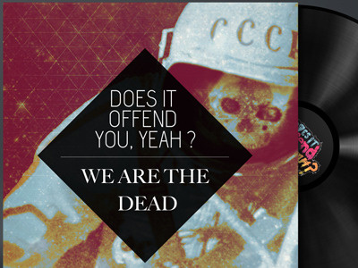 Vinyl Cover We are the dead (does it offend you)