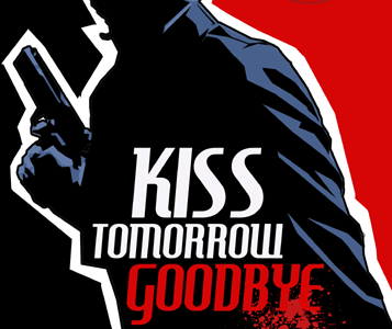 Kiss Tomorrow Goodbye book covers mystery paperbacks