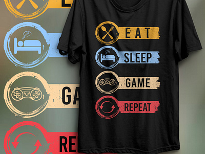 Eat Sleep Game Repeat T-Shirt Design art clothing design eat sleep game repeat game gamer gaming t shirt design graphic design print shirt t shirt design tee vector vintage