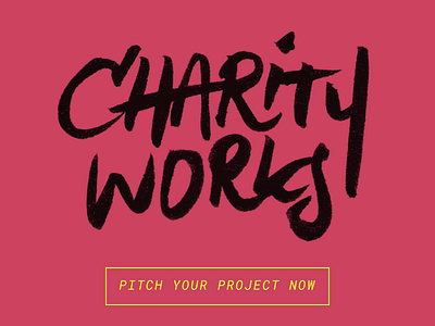 Charity Works ✊🏻 branding charity hand lettering logo nonprofit