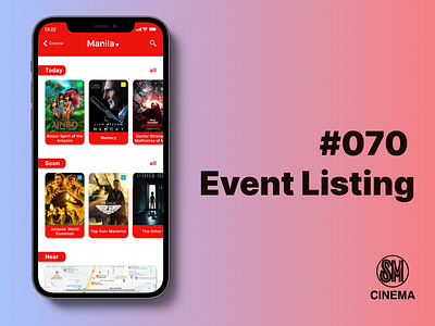 Daily UI 70/100 - Event Listing app booking branding cinema dailyui design event listing figma film philippines sm sm cinema ui ux