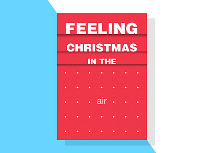Feeling Christmas In The Air air christmas feeling greeting holiday holly joy joyful merry season typography xmas