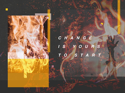 Change Is Yours To Start color fire identity layout offgrid orange pattern shapes typography