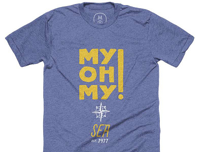 Seattle Mariners Dave Niehaus My Oh My t-shirt