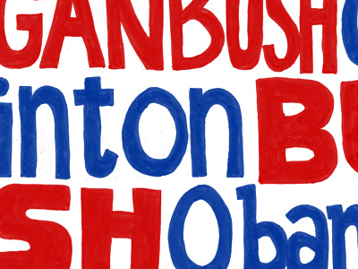 Presidents of my lifetime america handlettering lettering politics presidents red white and blue