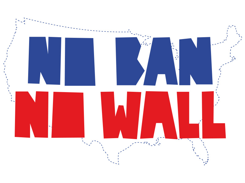 No Ban Now Wall protests resist no ban no wall