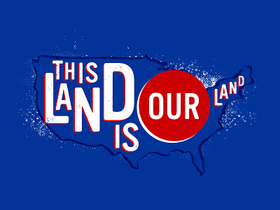 This Land is Our Land activism illustration map national monuments national parks protect public lands resist resistance