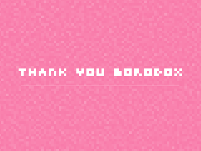 Thank You Borodox!