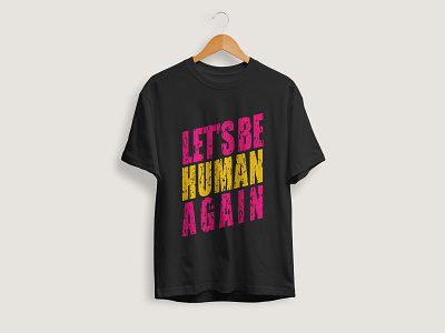 Motivational Typography T-shirt Design