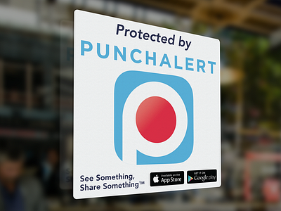 Protected By PunchAlert app protected punchalert signage sticker storefront