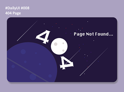 DailyUI008 -404Page- 404 404page app dailyui design dribbble graphic design illustration ui uidesign web webdesign
