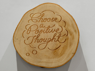 Lululemon - Covent Garden Store Art - Choose a Positive Thought art lettering lululemon retail type typography wood