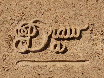 Draw a Line.. handlettering idiom lettering sand sandlettering type typography