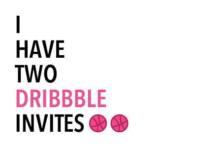 2x Dribbble Invites dribbble dribbble invite invite