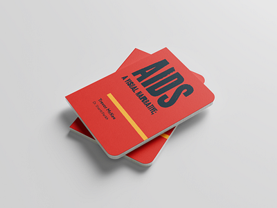 AIDS | A Visual Narrative; book branding