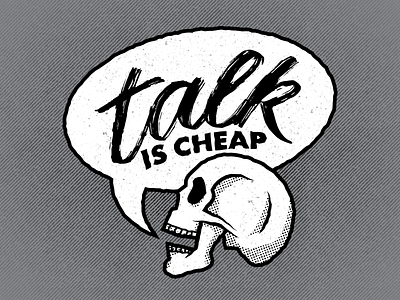 Talk Is Cheap