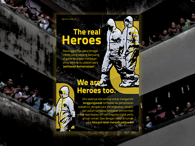 Poster "The Real Heros, We are Heroes too" (Against COVID-19) design graphic design illustration poster