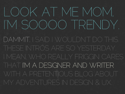 My Pretentious Intro big blue grey texture type website