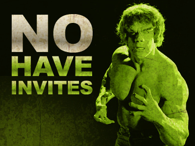 Hulk No Have Invites angry green hulk no invites