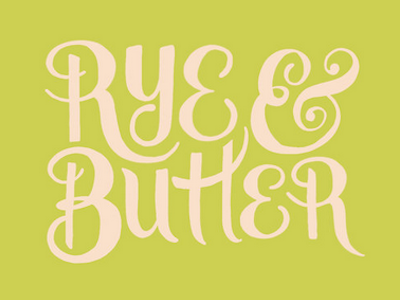 Rye & Butter Logo food blog hand lettering lettering logo type