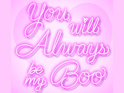 Be My Boo handdrawn lettering neon song lyrics valentines vday