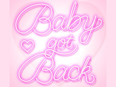 Baby got Back hand drawn type lettering neon typography