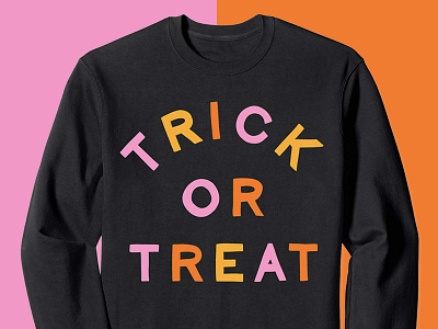 Trick or Treat! Halloween Series apparel color design halloween hand drawn illustration lettering typography