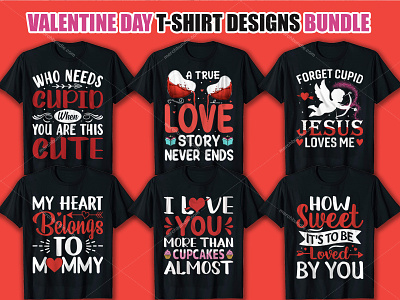 Valentine's Day T-Shirt Designs Bundle americantshirt clothing design esty fashion graphicdesign illustration merchbyamazon t shirt design free t shirt maker typography valentine valentinegift valentineshirt valentins