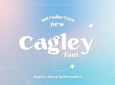 Cagley Font calligraphy display display font display fonts font fonts handpicked lettering logo logotype modern font modern fonts popular sans serif script serif type type design typeface typography