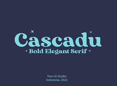 Free Cascadu - Bold Elegant Serif Font calligraphy display font display fonts display typeface elegant font font font awesome font family fonts handwritten lettering sans serif sans serif font script serif font type typedesign typeface typography vintage font