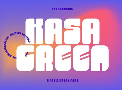 Free Kasa Green Fat Display Font calligraphy display font display typeface elegant font font font awesome font family fonts handwritten lettering modern font modern fonts sans serif sans serif font script serif font type typedesign typeface vintage font