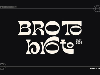 Broto - Display font & 100 ligatures