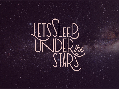 Under The Stars letterforms lettering stars typography