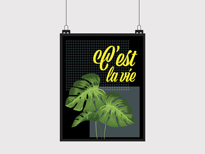 C'est La Vie design illustration poster posterart