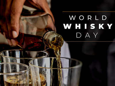 WORLD WHISKY DAY animation branding design graphic design icon illustration logo motion graphics social typography ui vector