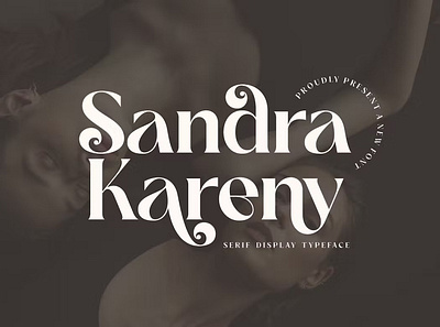Sandra Kareny Modern Serif display font font awesome font family fonts sans serif sans serif font serif font
