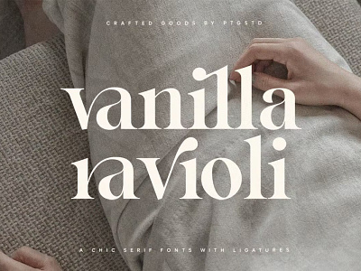 Vanilla Ravioli | Chic Ligature Font