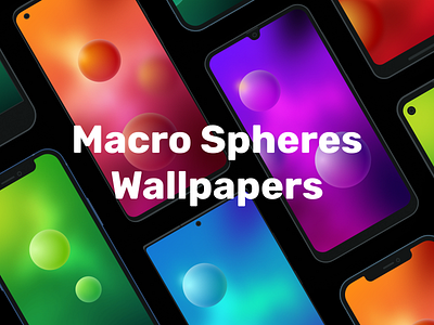 Macro Spheres Mobile Wallpapers