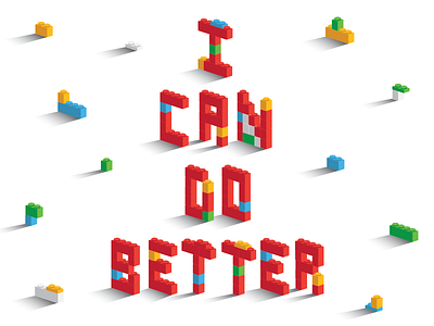 I Can Do Better blue gradient green illustration lego perspective red shadow vector white yellow