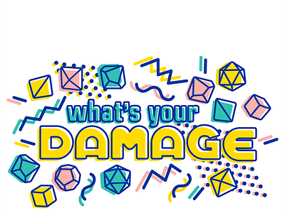 What's Your Damage