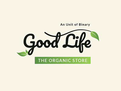 Good Life - Logo bengaluru graphicdesign logo logodesign organic organic food