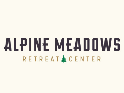 Alpine Meadows Retreat Center adventure alpine camp camping custom forest logo outdoors retreat rustic trees wood